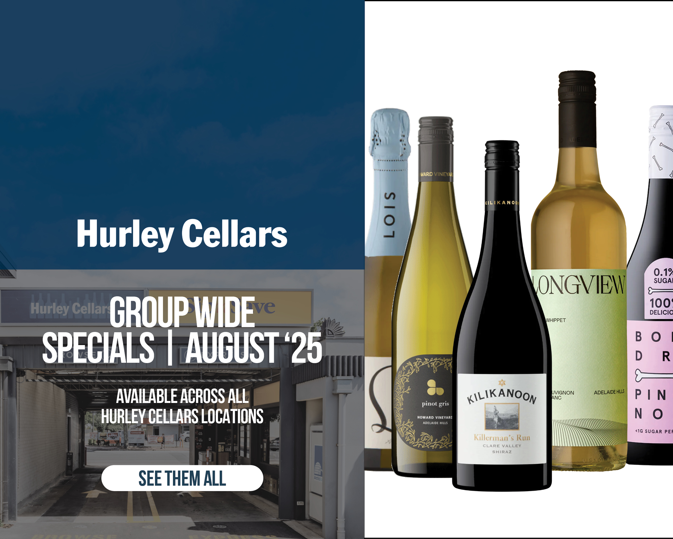 Hurley cellars group wide specials banner