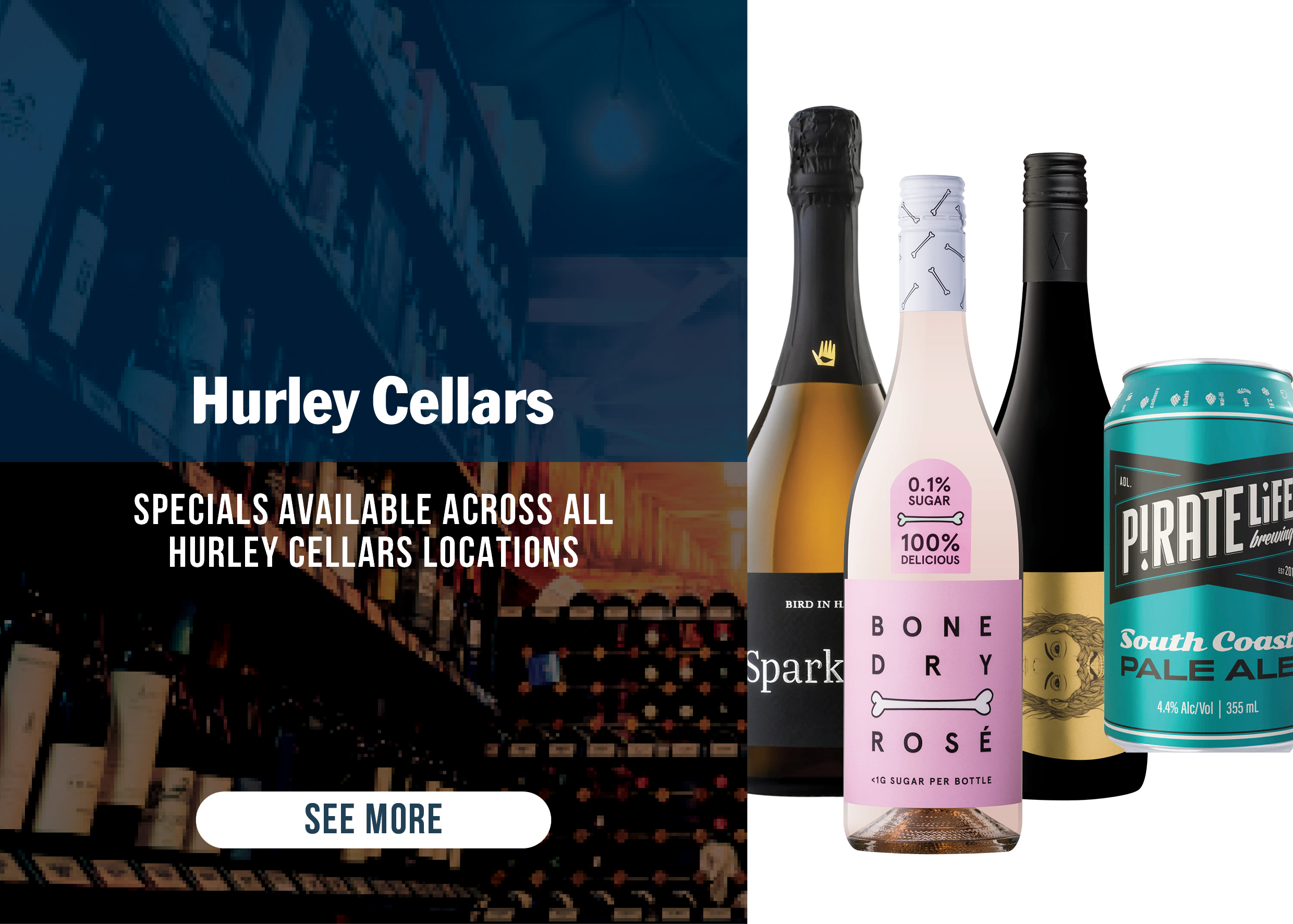 Hurley cellars group wide specials banner